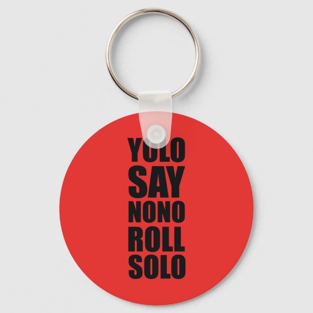 YOLO Roll Solo Key Ring (Front)