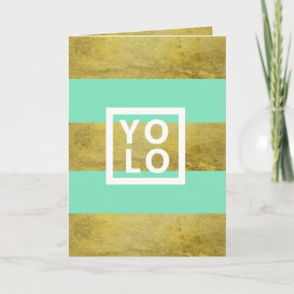 YOLO Simulated Gold Foil & Mint Stripe Modern Fold Card