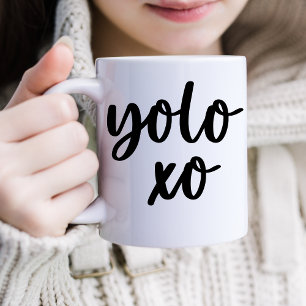 Yolo You Only Live Once  Coffee Mug
