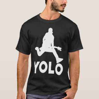 YOLO You Only Live Once T-Shirt