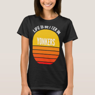 Yonkers in Yonkers T-Shirt