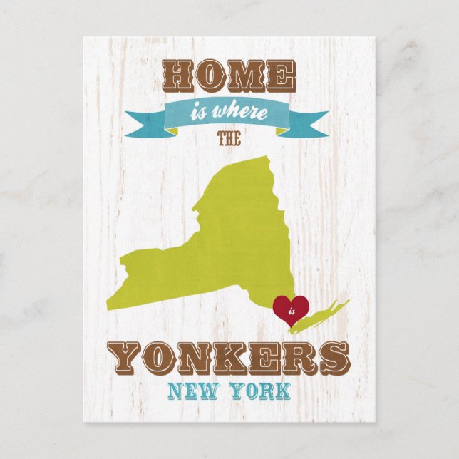 Yonkers, New York - Home is Where. Postcard (Front)