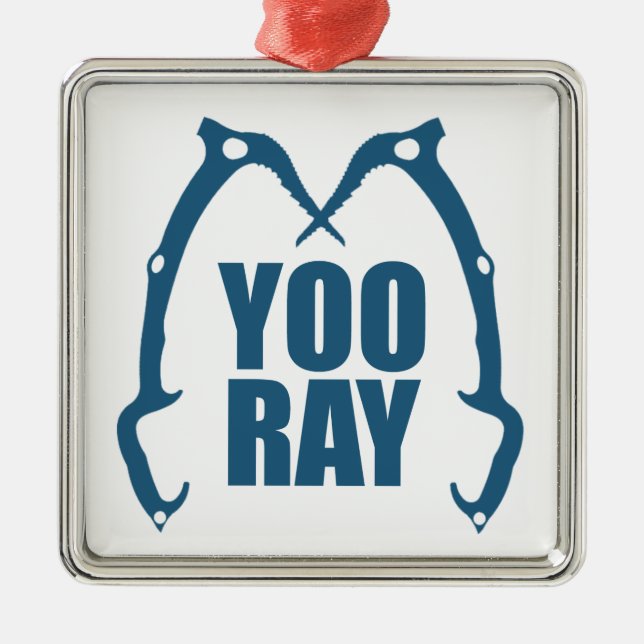 Yoo Ray (Ouray) Ice Climbing Metal Ornament (Front)