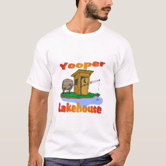 Yooper Lakehouse T-Shirt