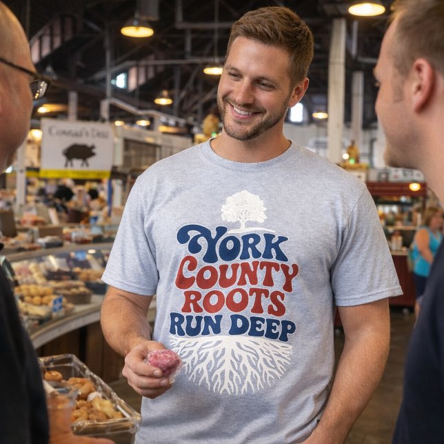 York PA Roots Run Deep Patriotic Pride T-Shirt (man at Central Market House York PA wearing a patriotic colored York County Roots Run Deep t-shirt)