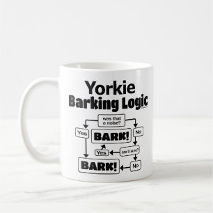 Yorkie Barking Logic Coffee Mug