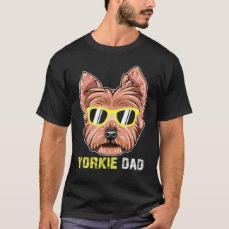 Yorkie Dad For Yorkshire Terrier Owners Fathers Da T-Shirt