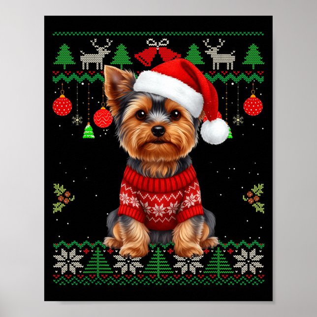 Yorkie Dog Christmas Wearing Ugly Christmas Sweate Poster (Front)