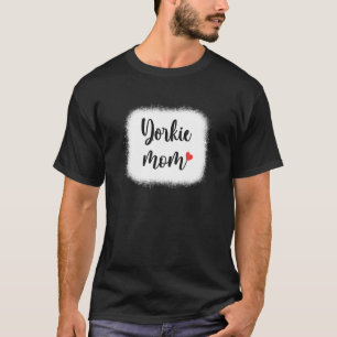 Yorkie Dog Mum Womens Yorkshire Terrier T-Shirt