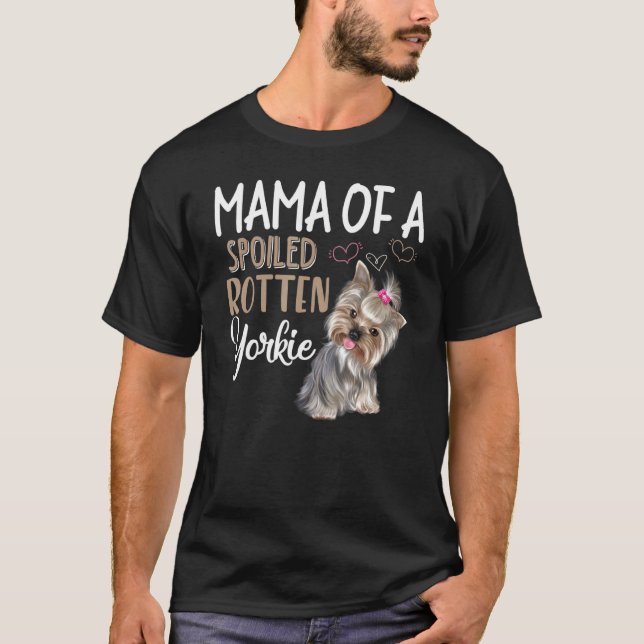 Yorkie Dog  Yorkie Mum Dog T-Shirt (Front)