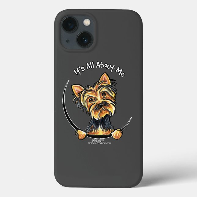 Yorkie Its All About Me Case-Mate iPhone Case (Back)