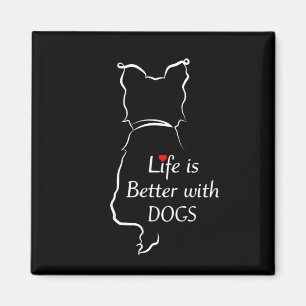 Yorkie Life Is Better With Dogs Shirt Dog Theme Magnet