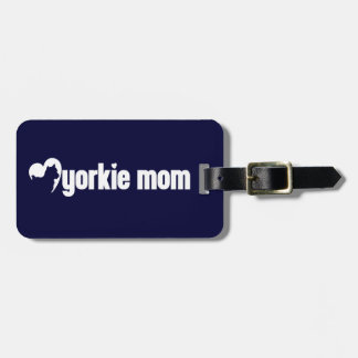 Yorkie Mum Luggage Tag