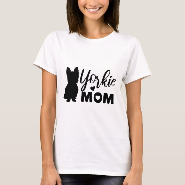 Yorkie Mum T-Shirt (Front)