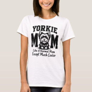 Yorkie mum T-Shirt