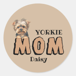 Yorkie Mum Yorkshire Terrier Lover Custom Name Classic Round Sticker