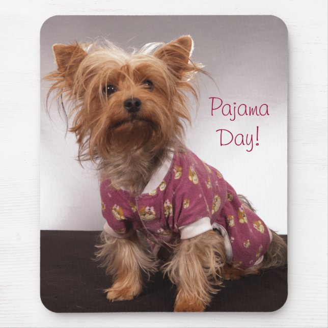 Yorkie Pajama Day Mouse Pad (Front)