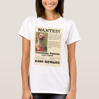 Yorkie Wanted Poster T-Shirt