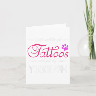 Yorkiepom Dog Lover Tattoo Funny Dog Mum Gift Idea Card