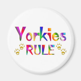 Yorkies Rule Magnet