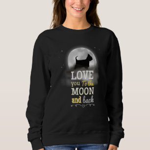 Yorkshire Terrier Dog Love To The Moon Sweatshirt