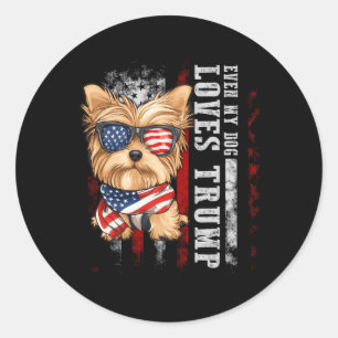 Yorkshire Terrier Dog Yorkie Even My Dog Loves Tru Classic Round Sticker