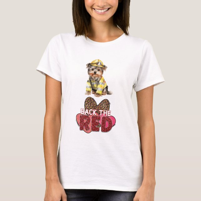 Yorkshire Terrier Firefighter Back The Red T-Shirt (Front)