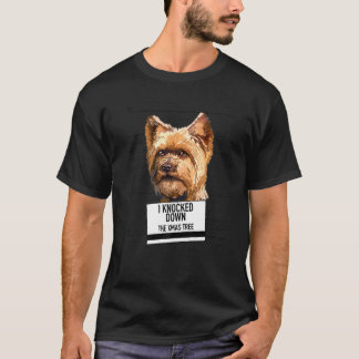 Yorkshire Terrier Knocked Down Xmas Tree T-Shirt