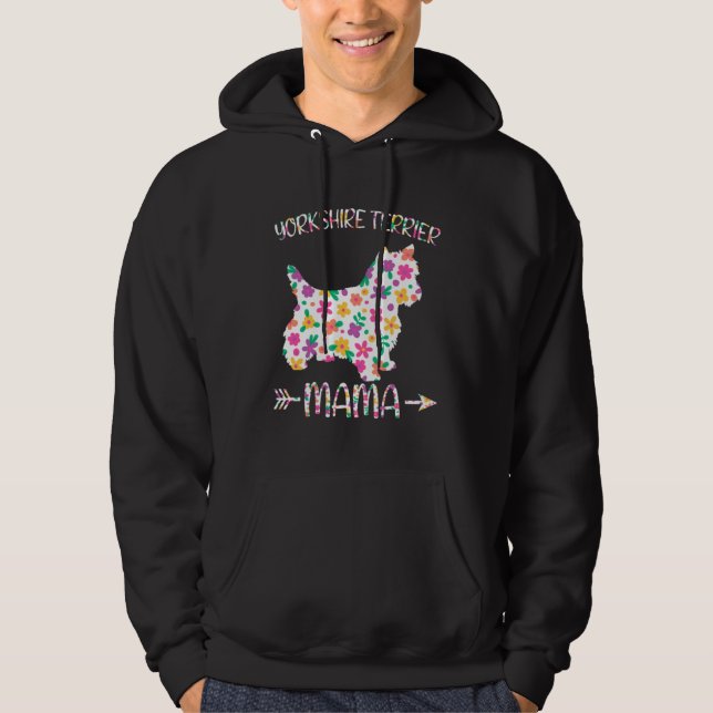 Yorkshire Terrier Mama Floral Dog Mom Mothers Day Hoodie (Front)