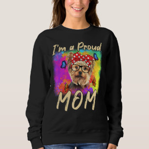 Yorkshire Terrier Mother's Day I Am Proud Yorkie M Sweatshirt