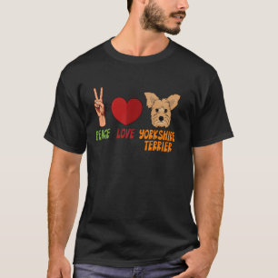 Yorkshire Terrier Peace Love Unity Heart Truce Pet T-Shirt