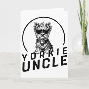 Yorkshire Terrier Uncle Gifts Funny Dog Owners Gra Card