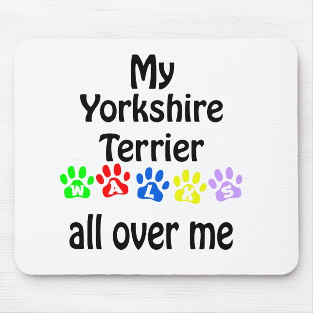 Yorkshire Terrier Walks Design Mouse Pad (Front)