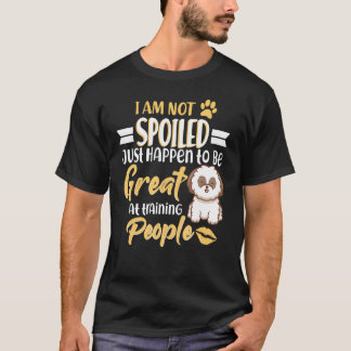 Yorkshire Terrier Yorkies Dog I Am Not Spoilde T-Shirt