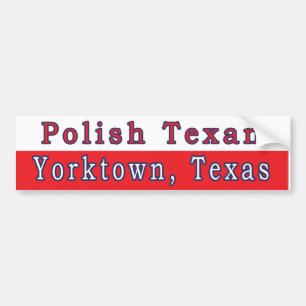 Yorktown Polish Texan Bumper Sticker