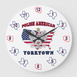 Yorktown Texas Polish American Large Clock