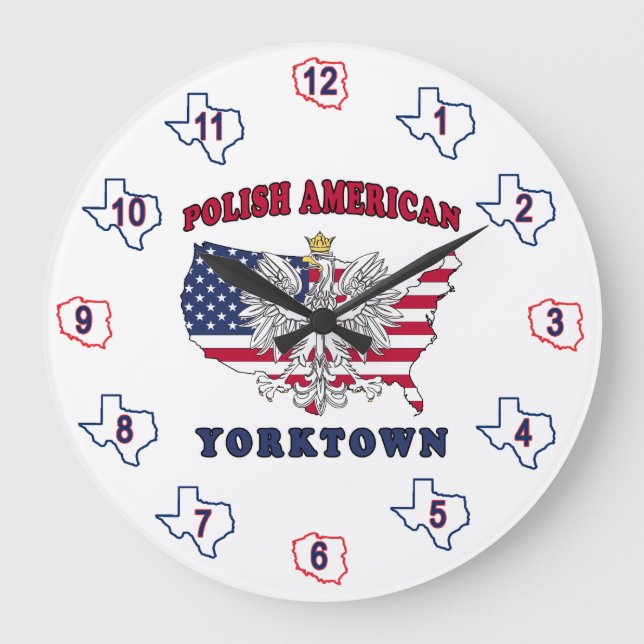 Yorktown Texas Polish American Large Clock (Front)