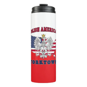 Yorktown Texas Polish American Thermal Tumbler