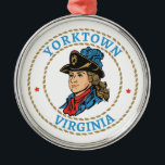 Yorktown Virginia Colonial Metal Ornament<br><div class="desc">One of the eight original shires formed in Colonial Virginia in 1682, Yorktown was first established as York. The site is known today as one of three sites in the Historic Triangle, with Williamsburg and Jamestown forming the other two points of the triangle and all three connected by the Colonial...</div>