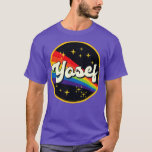 Yosef Rainbow In Space Vintage Style T-Shirt<br><div class="desc">Yosef Rainbow In Space Vintage Style .Awesome Great Funny Souvenir Present Matching Family Clothing Couple Outfit Apparel for mum,  dad,  brother,  sister,  wife,  husband,  son,  daughter,  pops,  mama,  papa,  grandpa,  grandma aunt uncle his hers him ladies.</div>