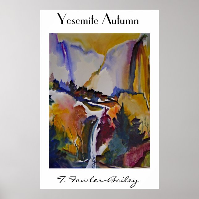 Yosemite Autumn By T. Fowler-Bailey Poster (Front)