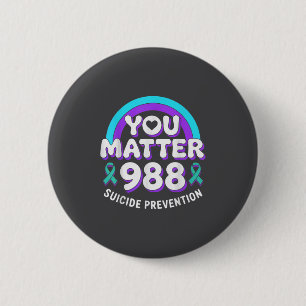 You 988 Suicide Prevention Awareness Rainbow Ribbo 6 Cm Round Badge