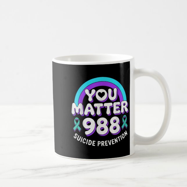 You 988 Suicide Prevention Awareness Rainbow Ribbo Coffee Mug (Right)