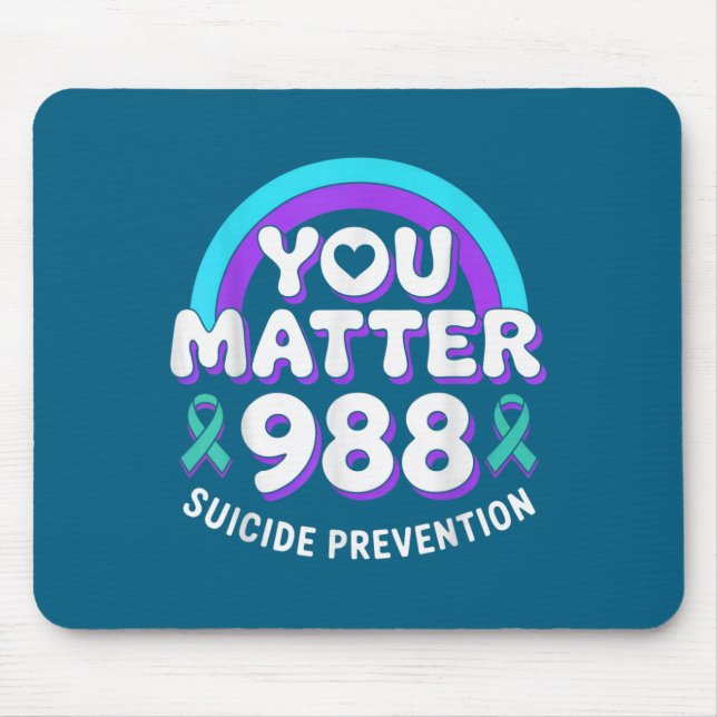 You 988 Suicide Prevention Awareness Rainbow Ribbo Mouse Pad (Front)