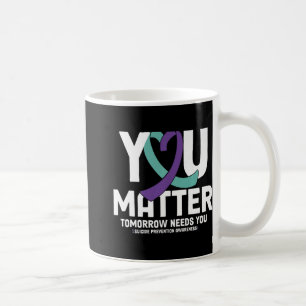 You 988 Suicide Prevention Stay Tomorrow Ne  Coffee Mug