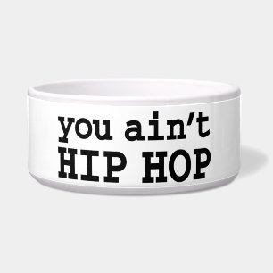 you ain't HIP HOP