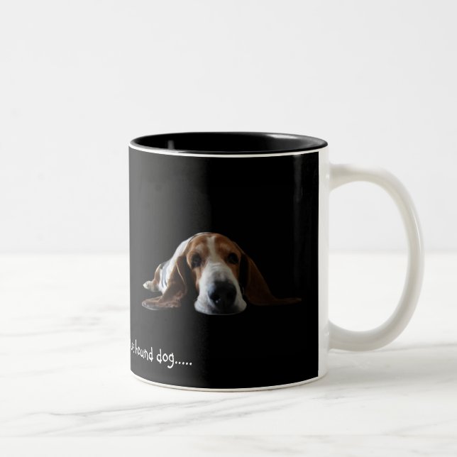 You ain't nothin but a hound dog Two-Tone coffee mug (Right)