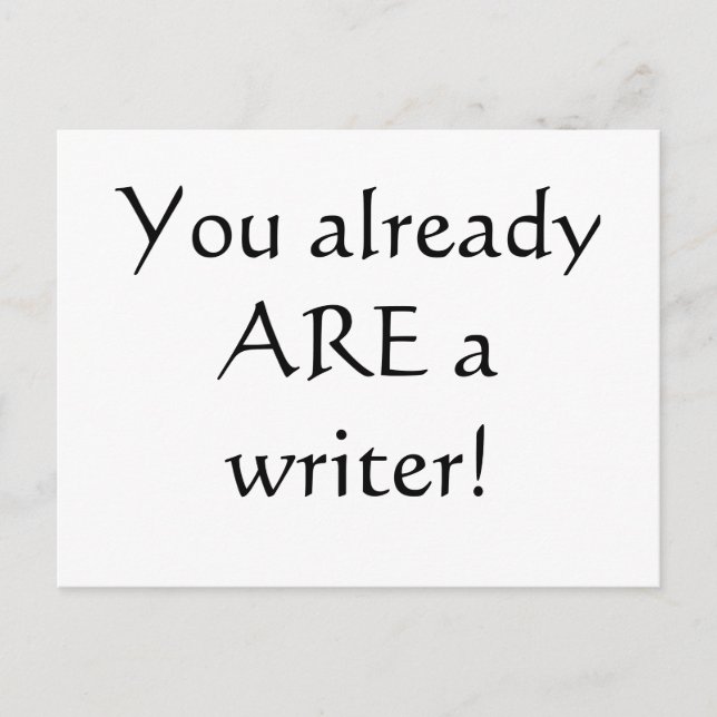 You Already are a Writer! Postcard (Front)