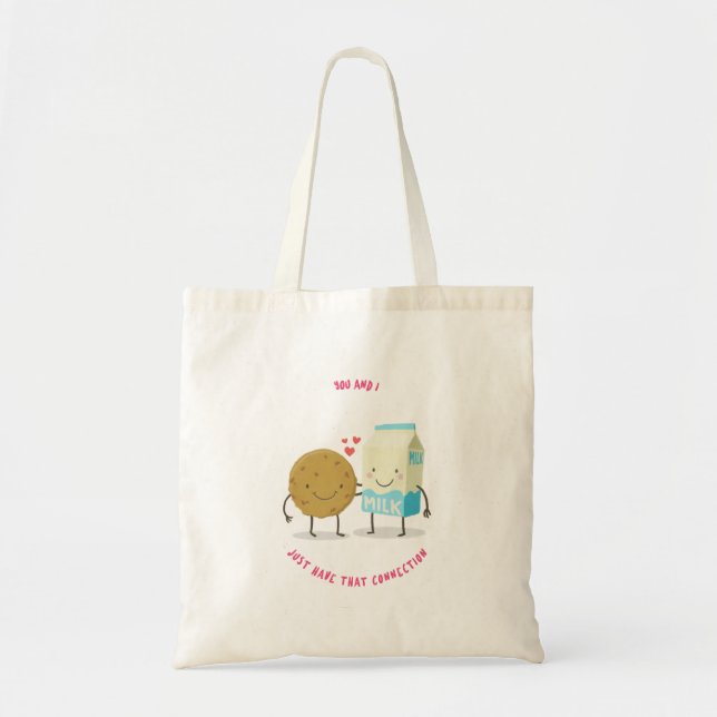 You And I Just That Connection Milk And Cookies Tote Bag (Front)