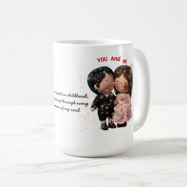 YOU AND ME COFFEE MUG (Front Right)